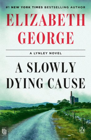 Elizabeth George : A Slowly Dying Cause