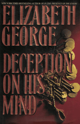 Elizabeth George : Deception on his mind