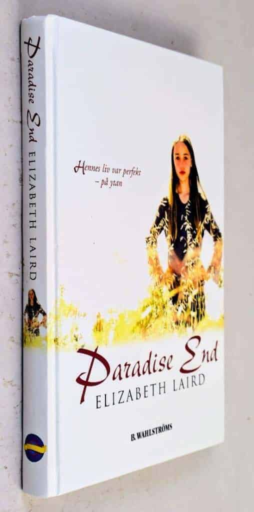 Elizabeth Laird : Paradise End