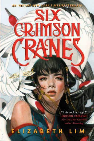 Elizabeth Lim : Six Crimson Cranes