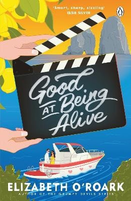 Elizabeth O'Roark : Good At Being Alive