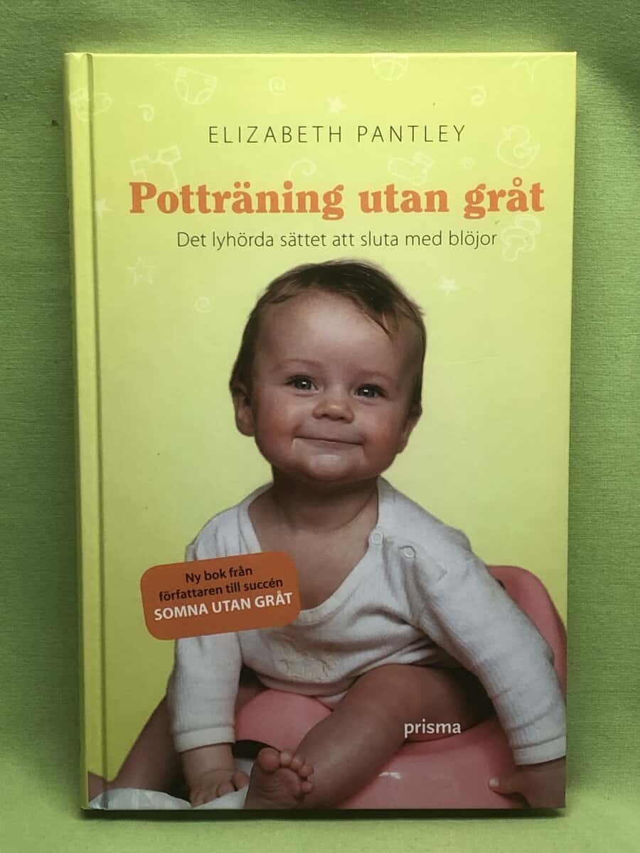 Elizabeth Pantley : Potträning utan gråt