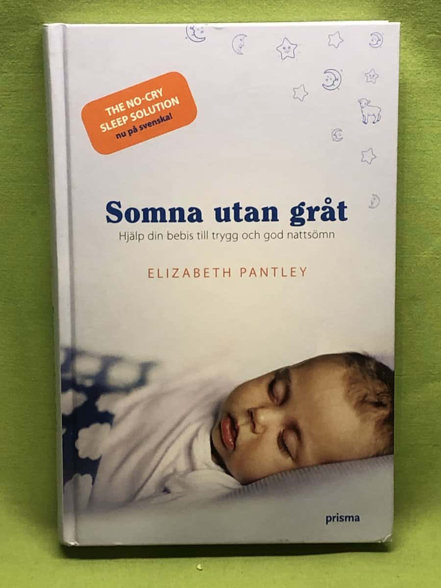 Elizabeth Pantley : Somna utan gråt