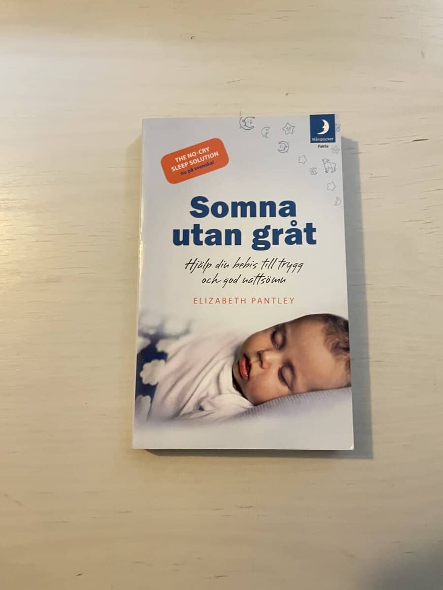 Elizabeth Pantley : Somna utan gråt