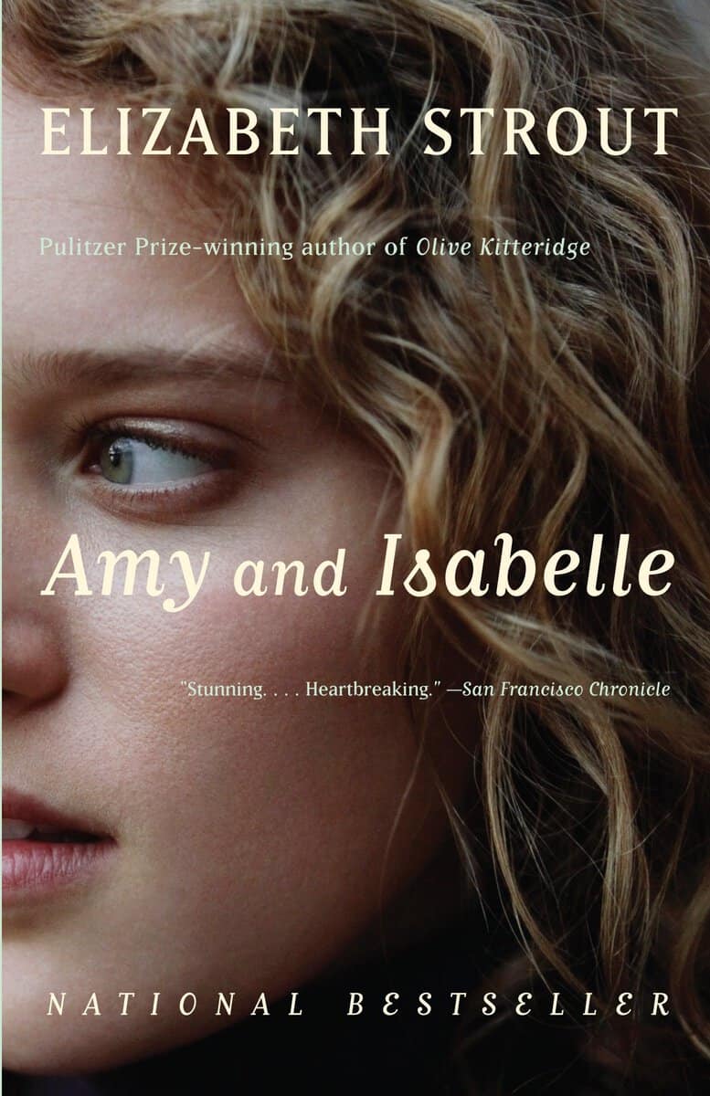 Elizabeth Strout : Amy and Isabelle