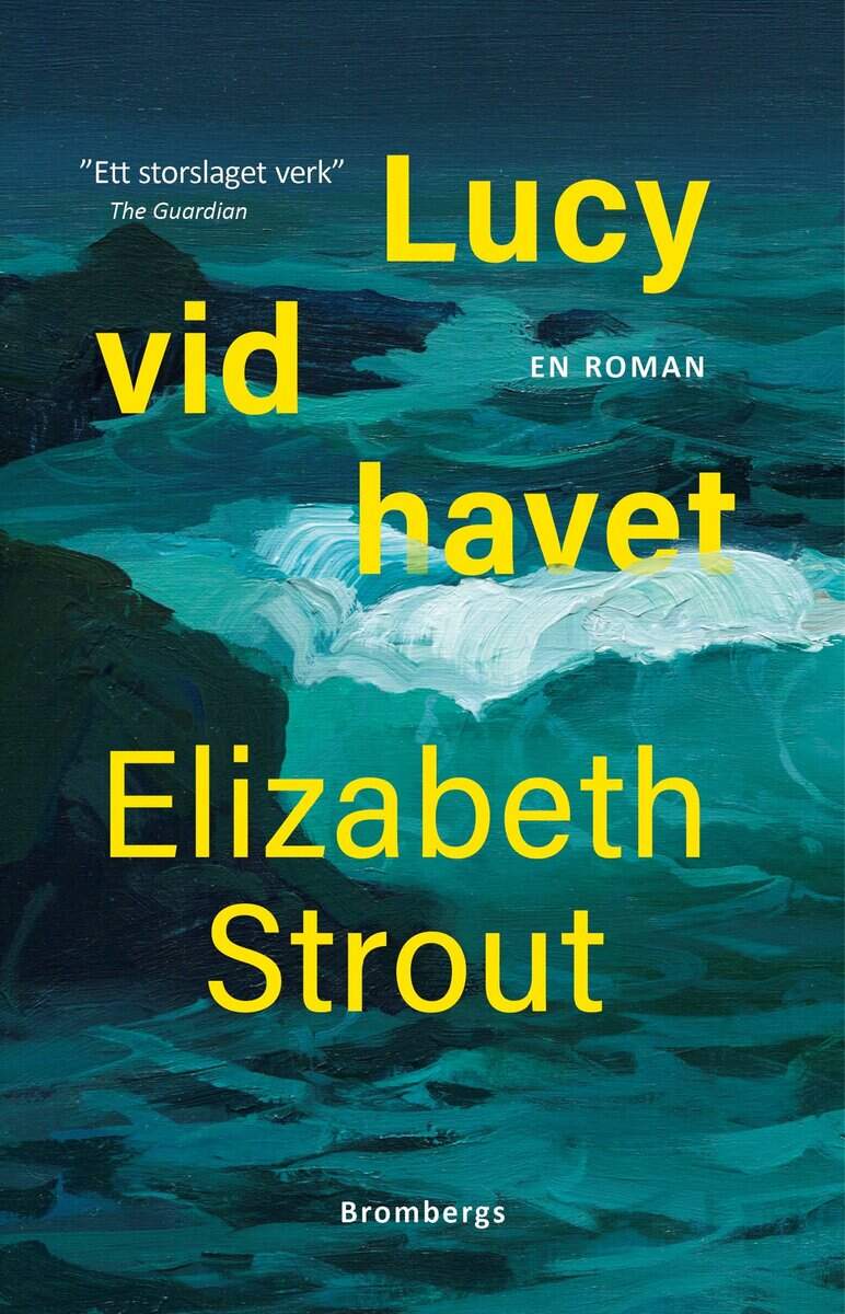 Elizabeth Strout : Lucy vid havet