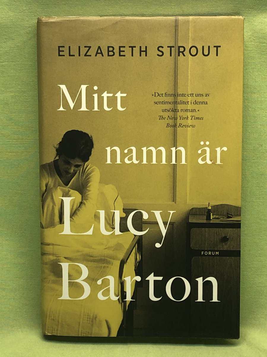 Elizabeth Strout : Mitt namn är Lucy Barton