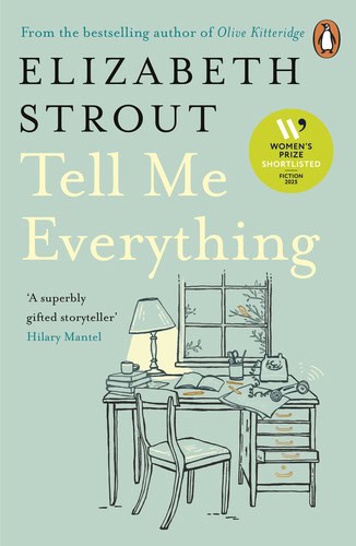 Elizabeth Strout : Tell Me Everything