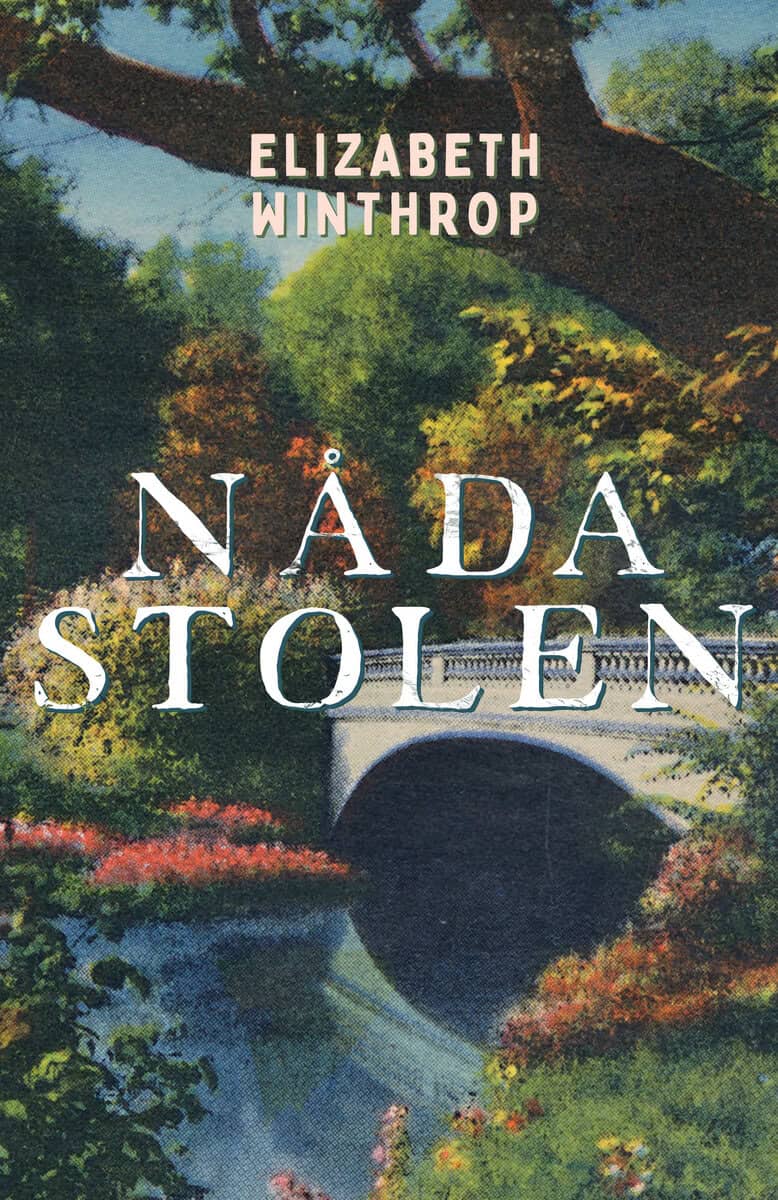 Elizabeth Winthrop : Nådastolen
