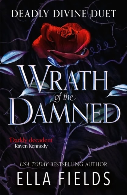 Ella Fields : Wrath of the Damned