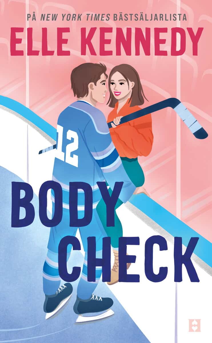 Elle Kennedy : Body check (svensk utgåva)