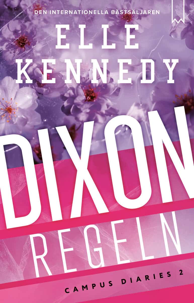 Elle Kennedy : Dixon-regeln