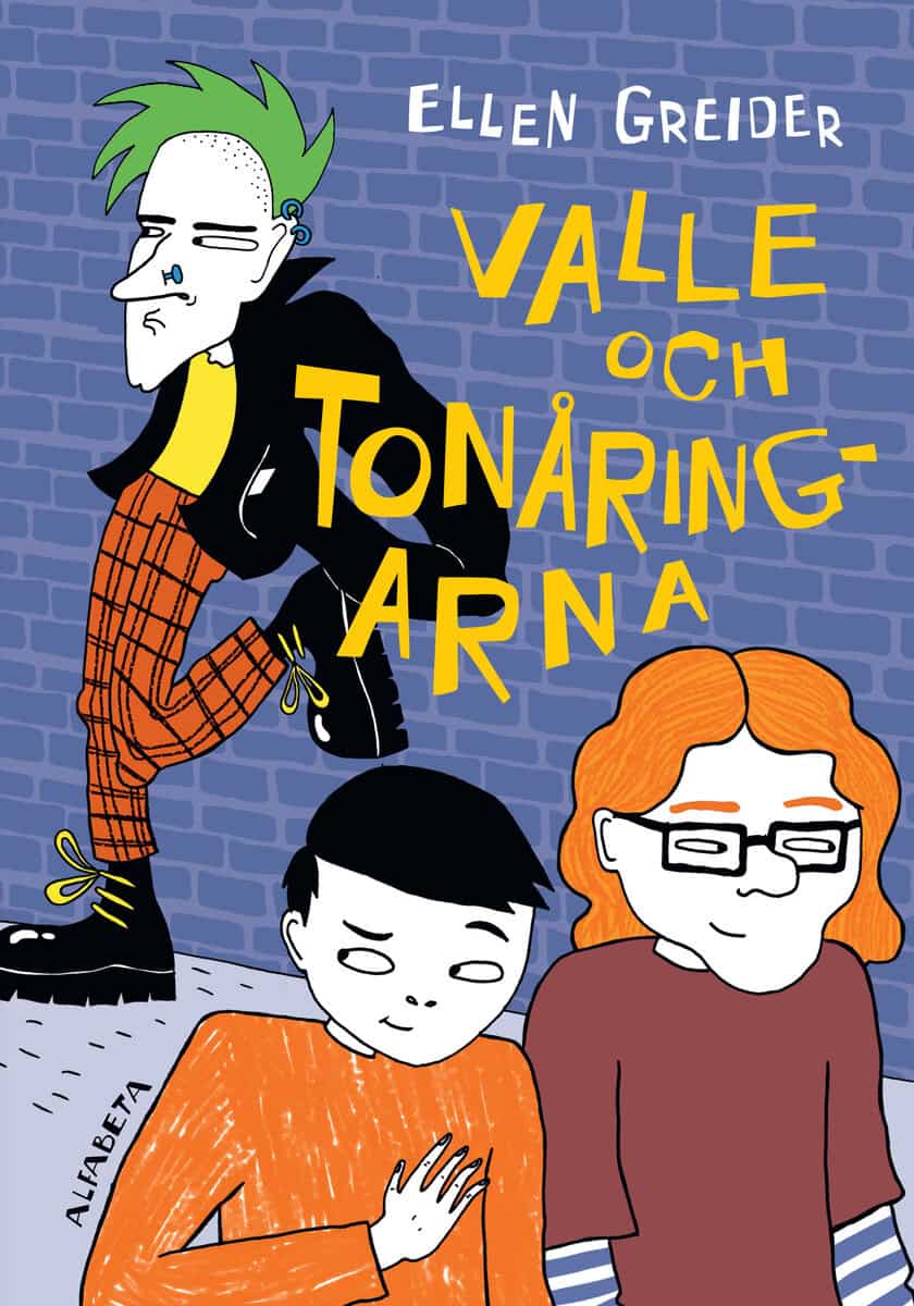 Ellen Greider : Valle och Tonåringarna