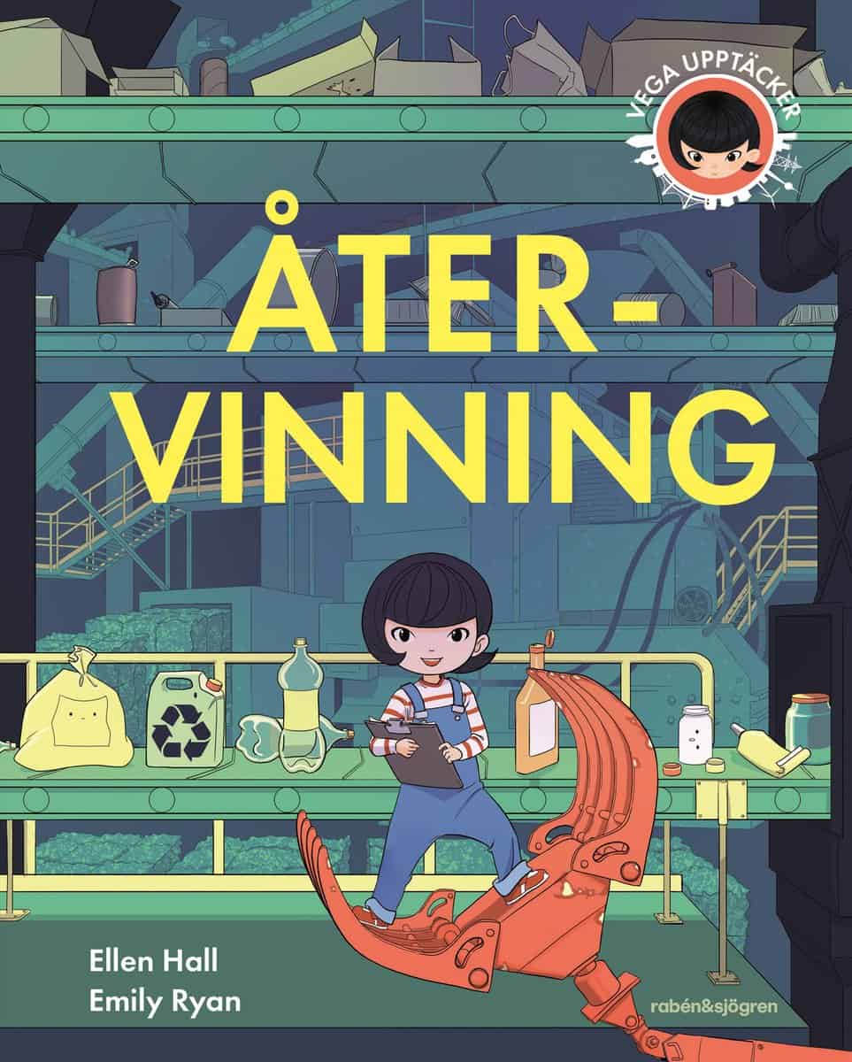 Ellen Hall : Vega upptäcker återvinning