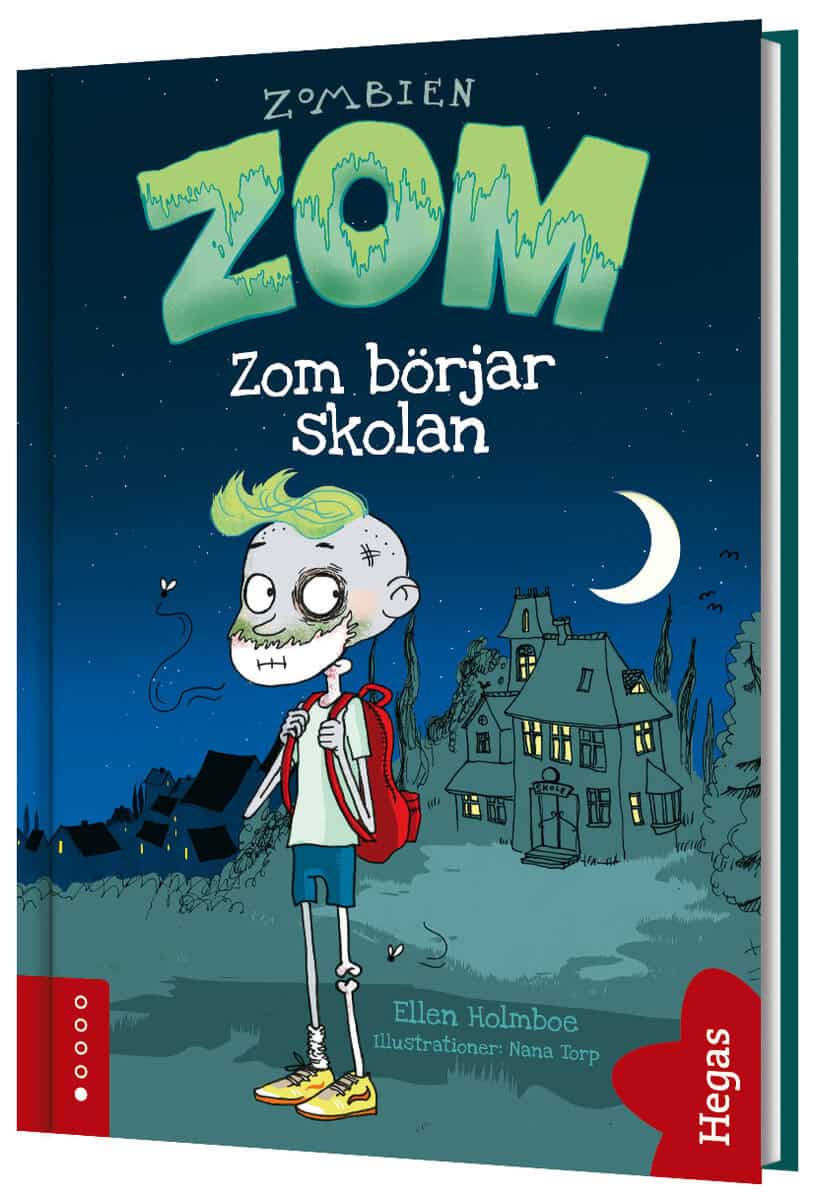 Ellen Holmboe : Zom börjar skolan