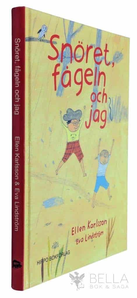 Ellen Karlsson ; Eva Lindström : Snöret, fågeln och jag