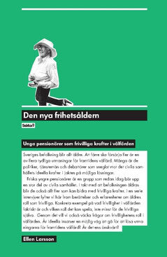 Ellen Larsson : Den nya frihetsåldern