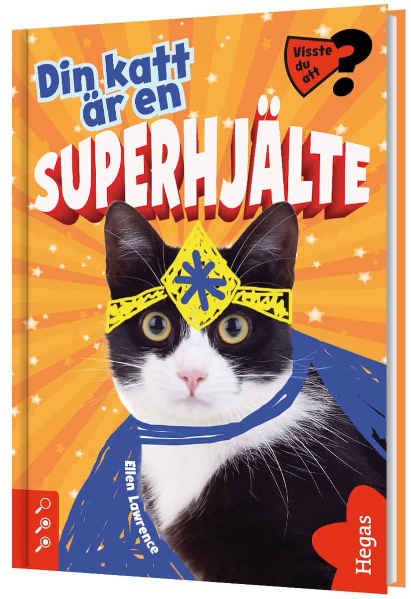Ellen Lawrence : Din katt är en superhjälte