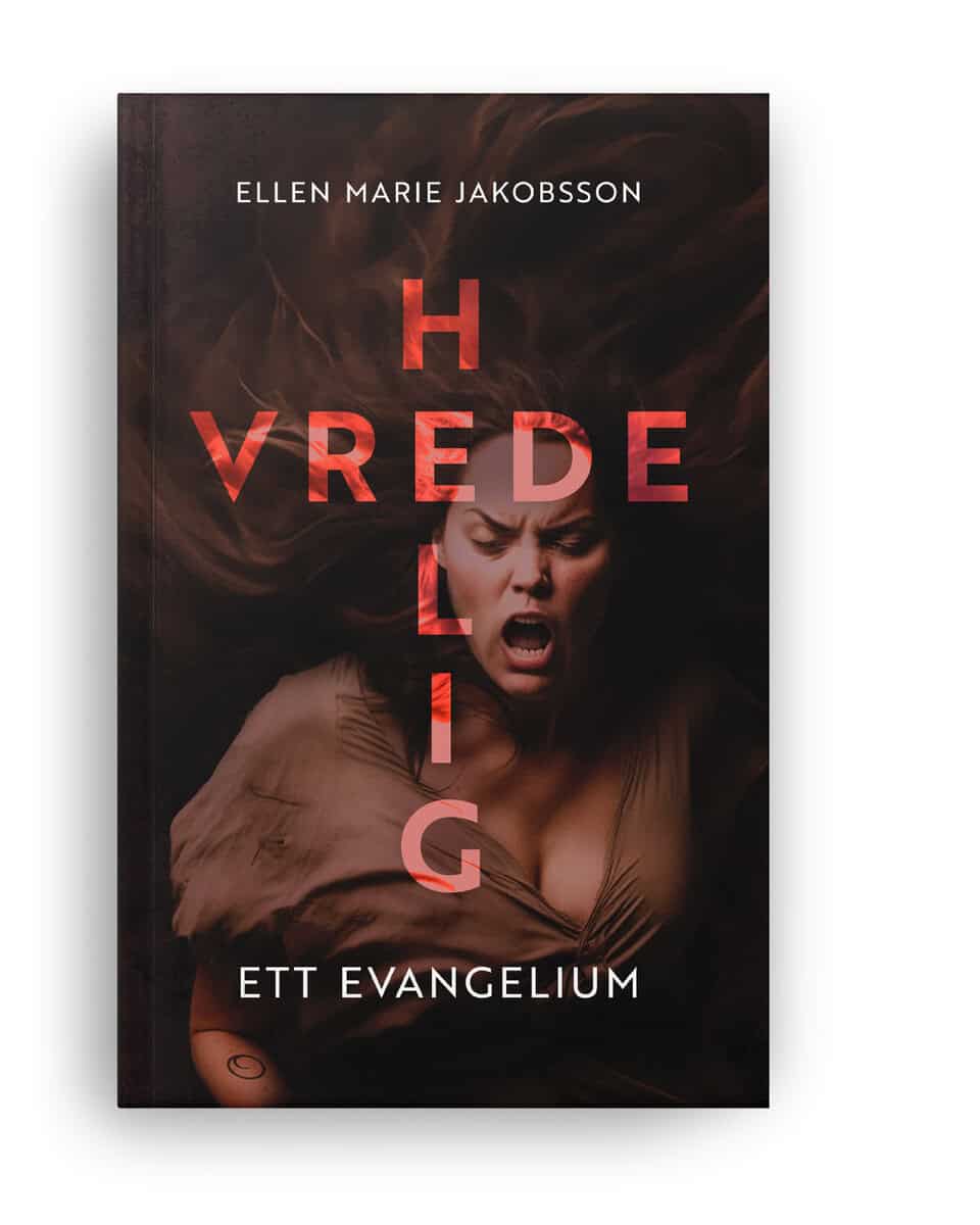 Ellen Marie Jakobsson : Helig vrede