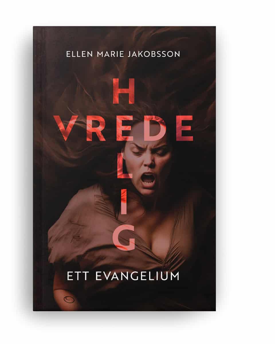 Ellen Marie Jakobsson : Helig vrede