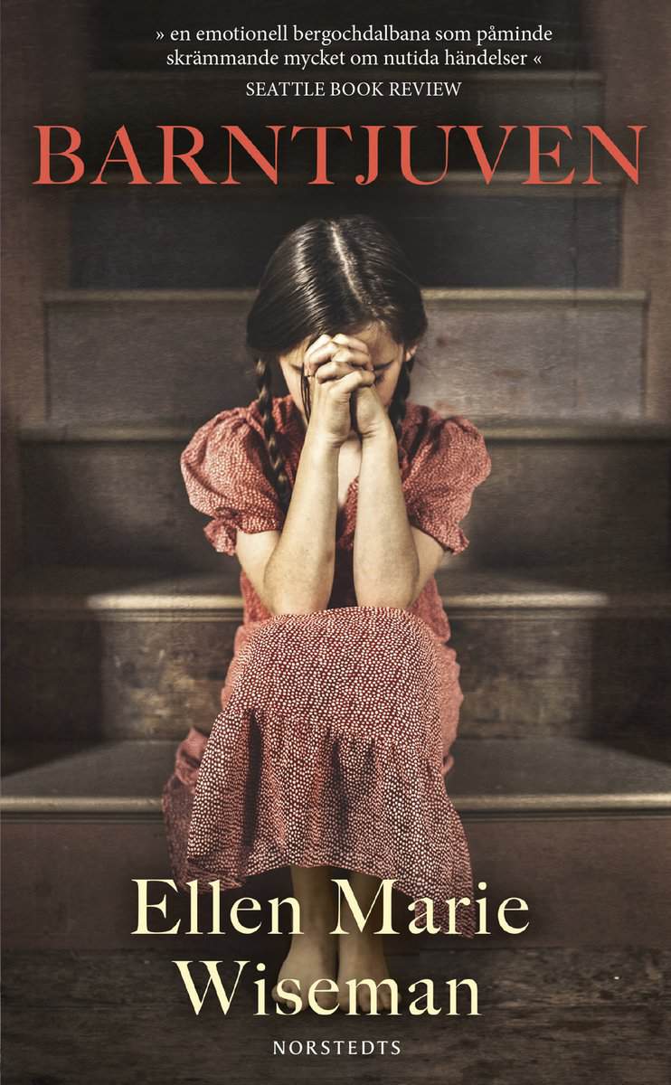 Ellen Marie Wiseman : Barntjuven