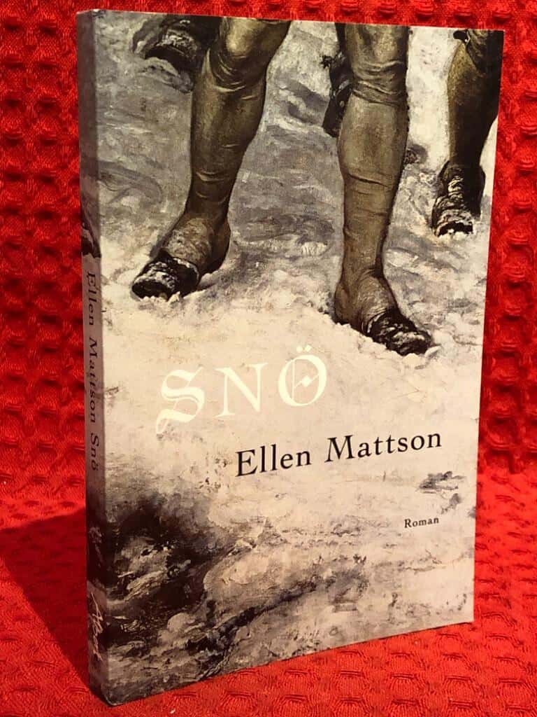 Ellen Mattson : Snö
