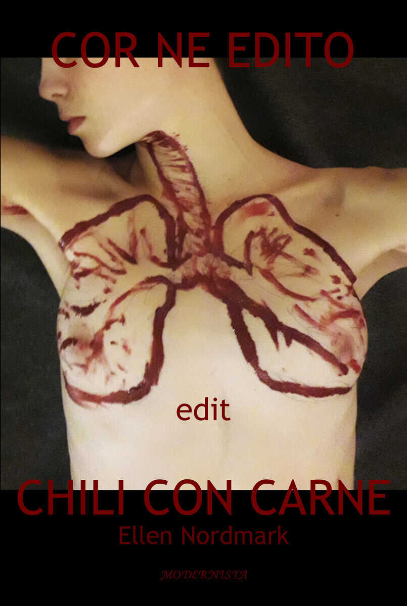 Ellen Nordmark : Cor ne edito / edit / Chili con carne