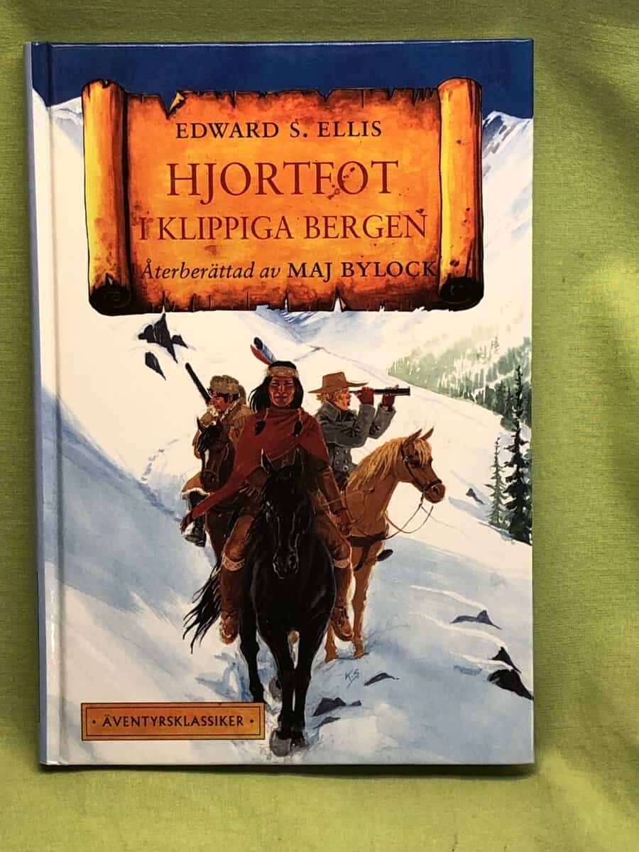 Ellis, Edward Sylvester, återberättad av Bylock, Maj : Hjortfot i Klippiga bergen