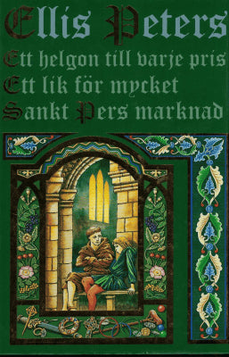 Ellis Peters : Ett helgon till varje pris