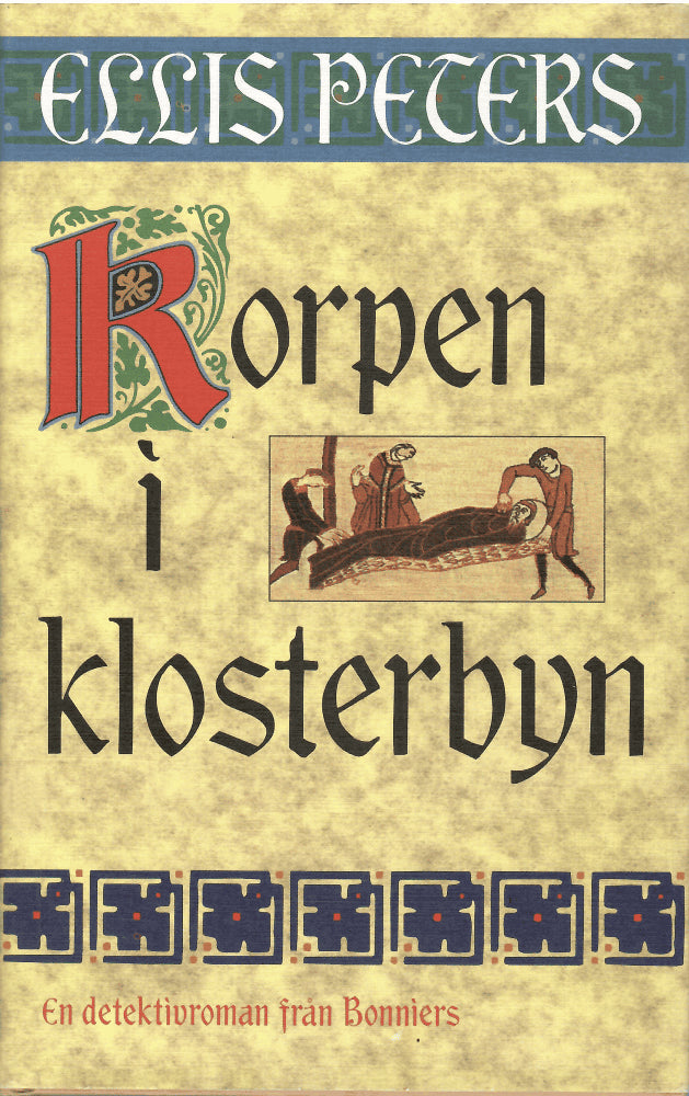 Ellis Peters : Korpen i klosterbyn