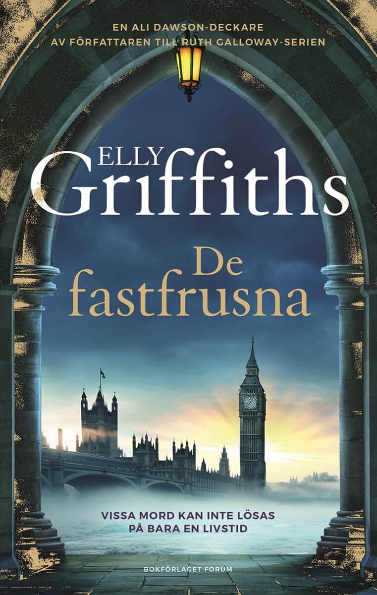 Elly Griffiths : De fastfrusna