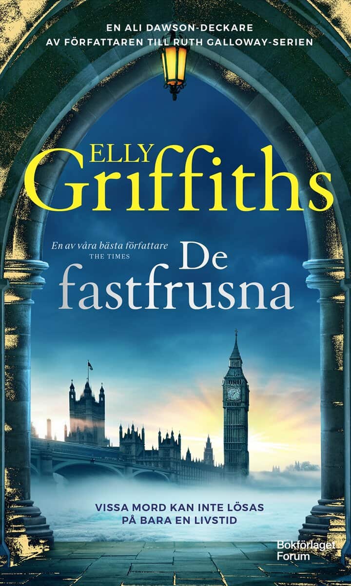 Elly Griffiths : De fastfrusna