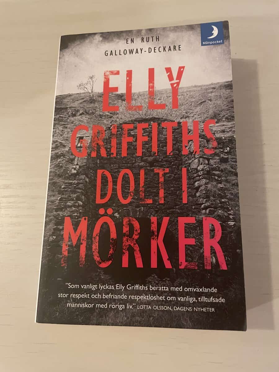 Elly Griffiths : Dolt i mörker