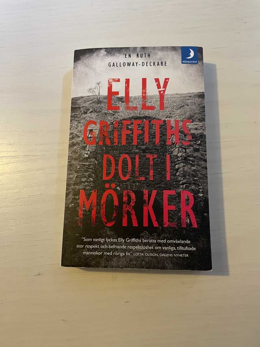 Elly Griffiths : Dolt i mörker