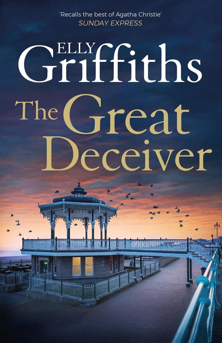 Elly Griffiths : The Great Deceiver