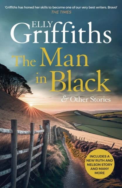 Elly Griffiths : The Man in Black and Other Stories