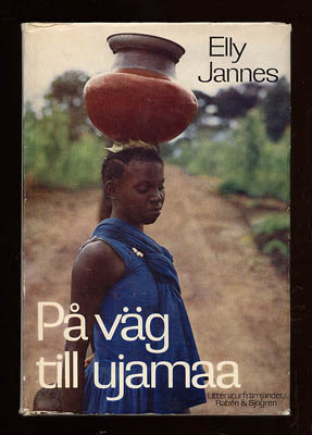 Elly Jannes : På väg till Ujamaa