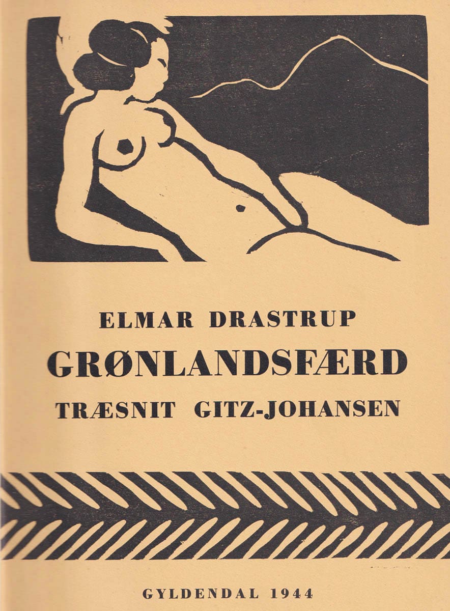 Elmar Drastrup : Grønlandsfærd