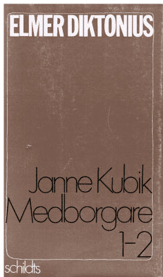 Elmer Diktonius : Janne Kubik