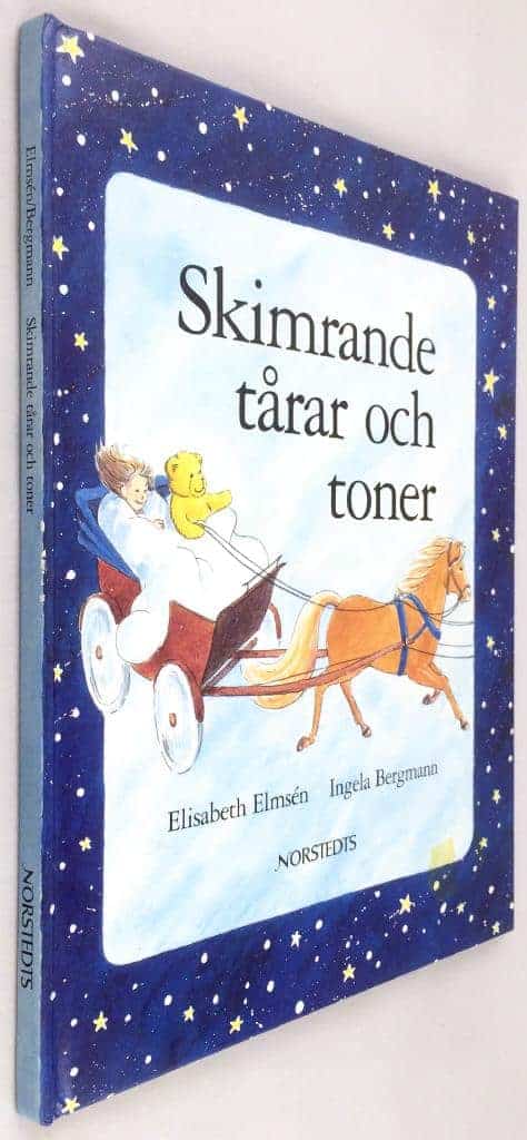 Elmsén, Elisabeth ; Bergman, Ingela : Skimrande tårar och toner