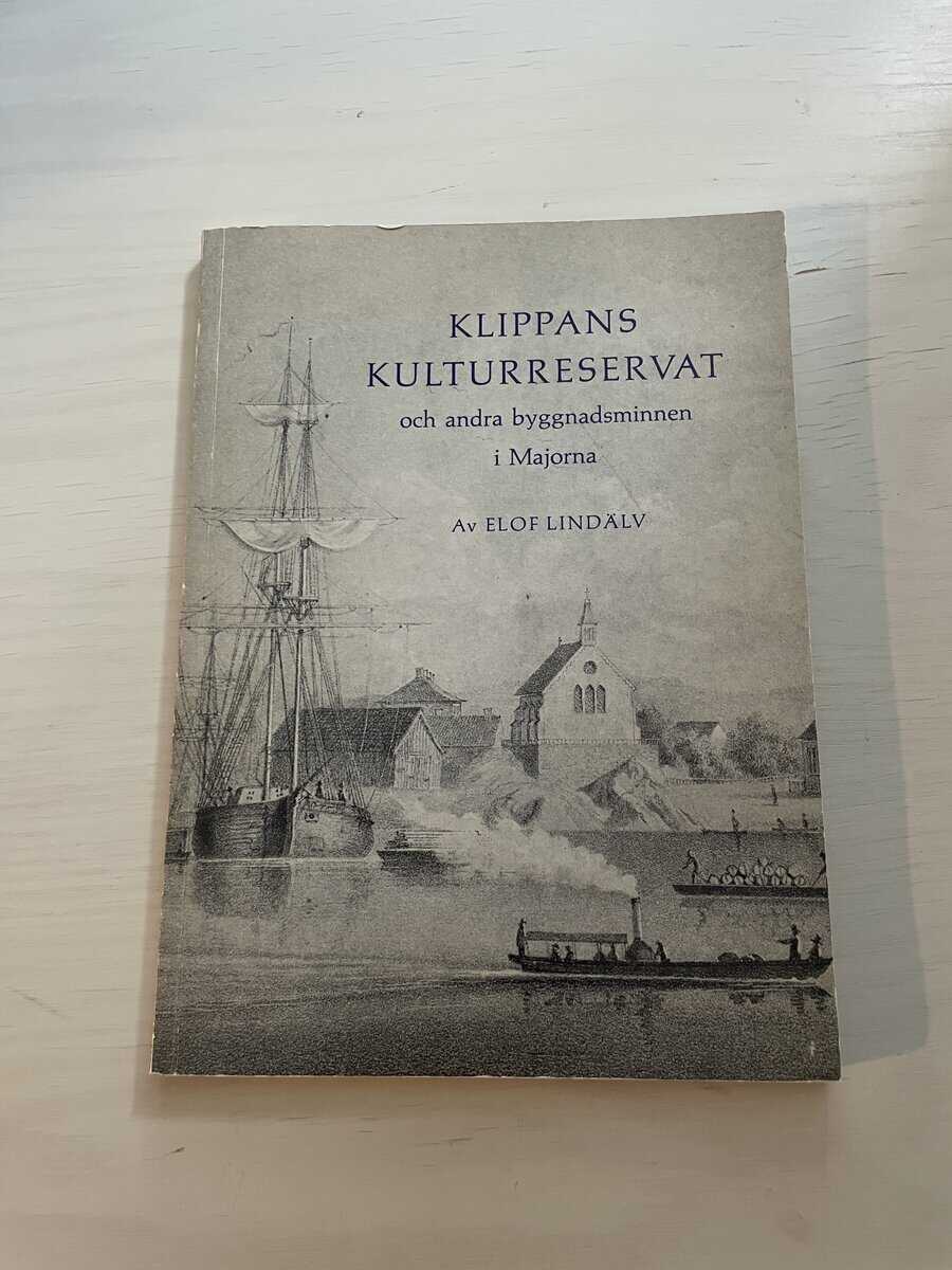 Elof Lindälv : Klippans kulturreservat och andra byggnadsminnen i Majorna