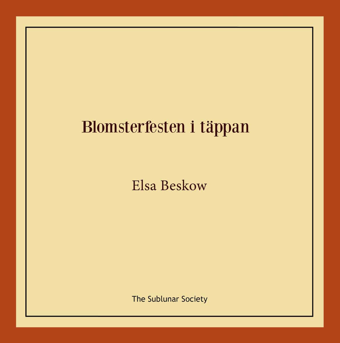 Elsa Beskow : Blomsterfesten i täppan