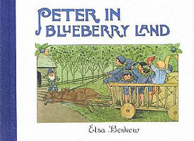 Elsa Beskow : Peter in Blueberry Land