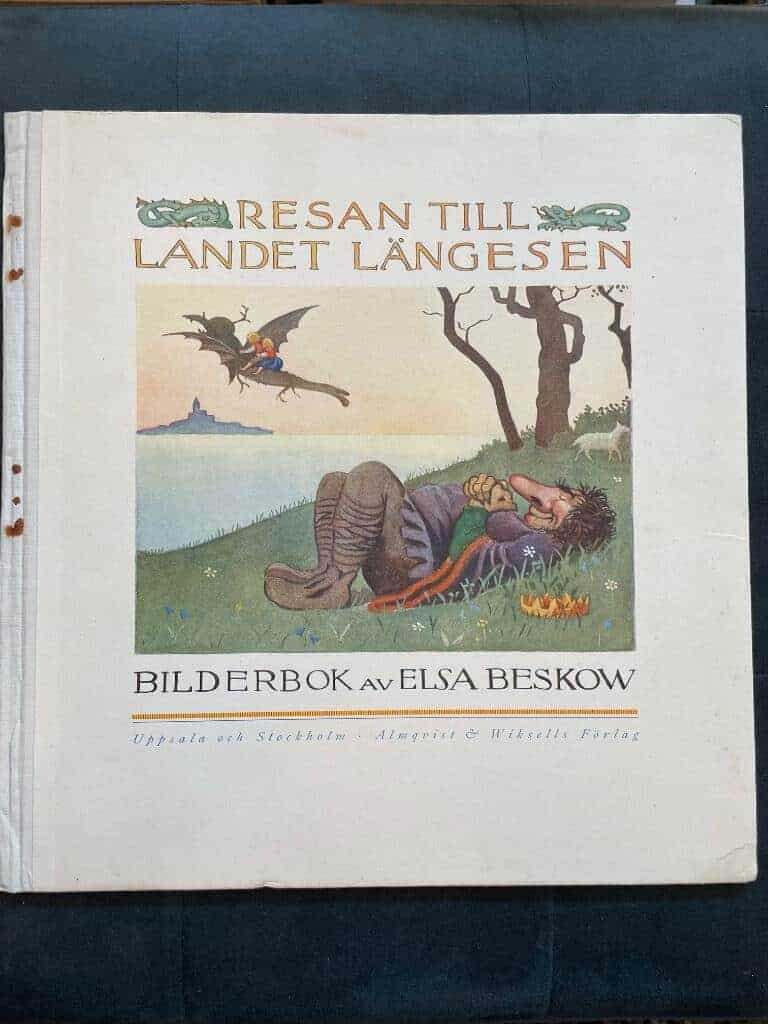 Elsa Beskow : Resan till landet Längesen