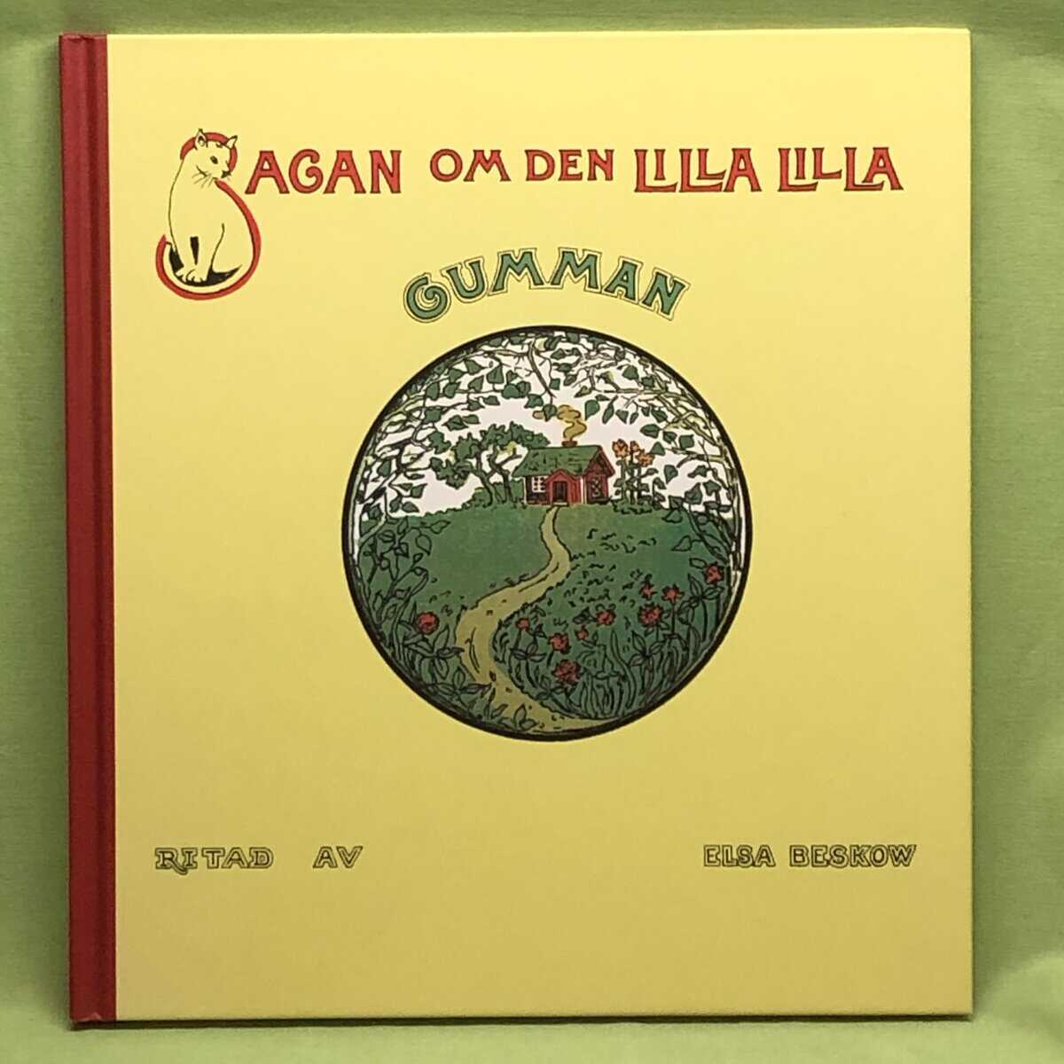 Elsa Beskow : Sagan om den lilla lilla gumman