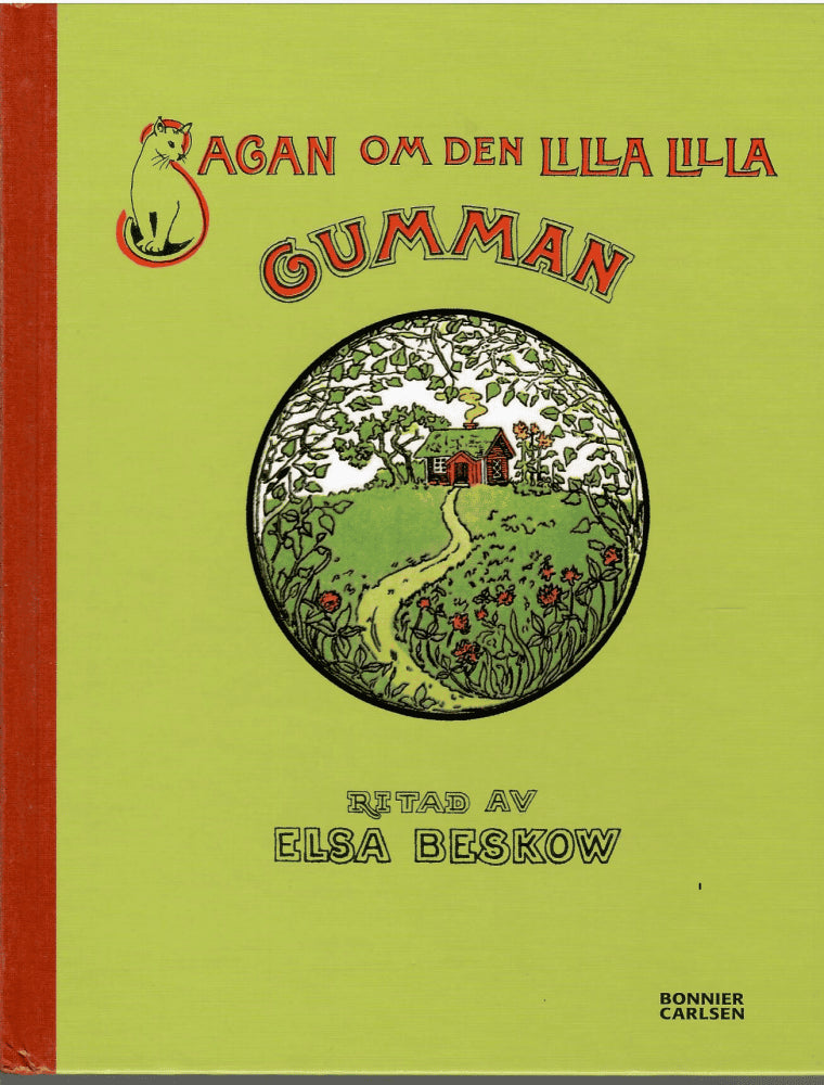 Elsa Beskow : Sagan om den lilla lilla gumman