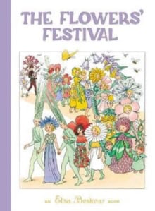Elsa Beskow : The Flowers' Festival