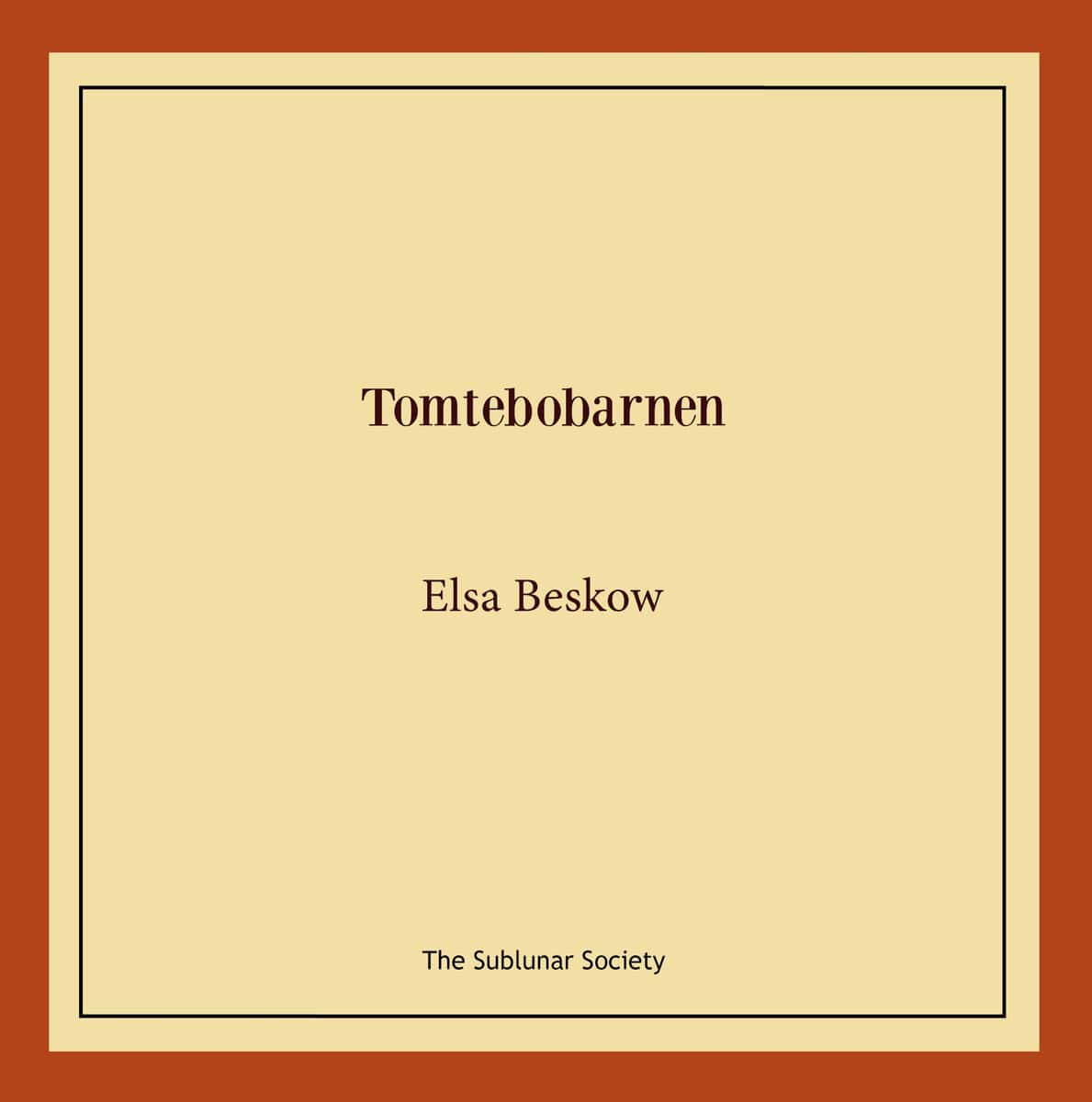Elsa Beskow : Tomtebobarnen