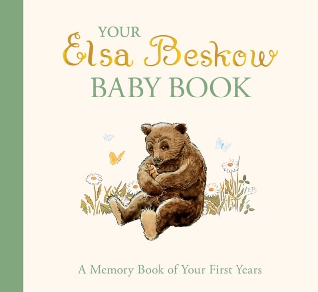 Elsa Beskow : Your Elsa Beskow Baby Book
