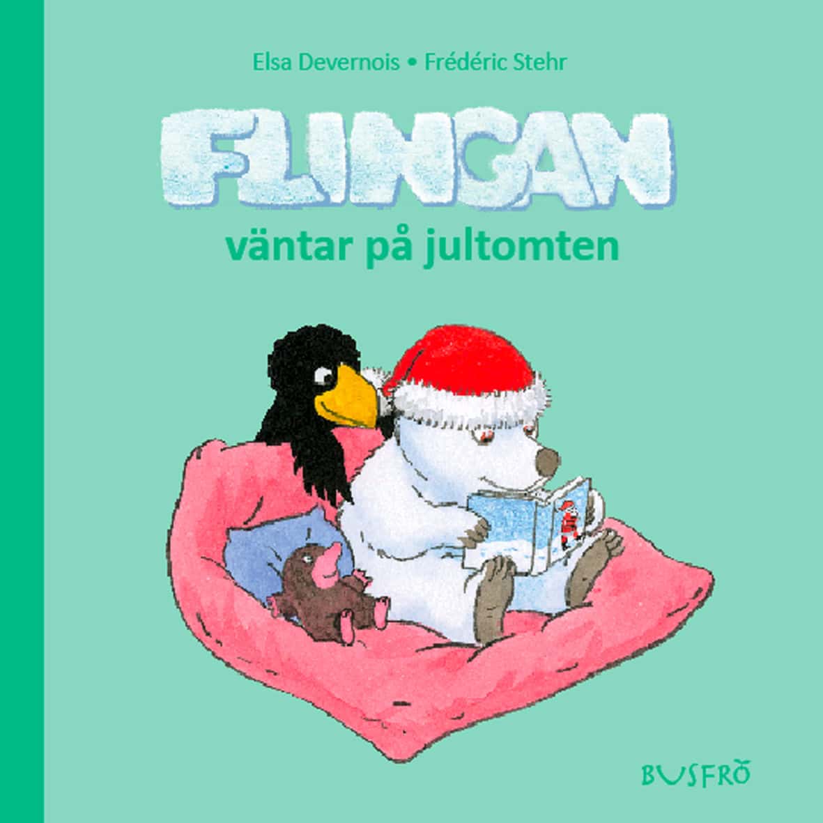 Elsa Devernois : Flingan väntar på jultomten